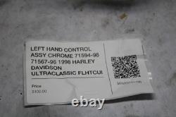 Left Hand Control Chrome 71594-98 71567-96 1998 Harley Davidson Ultraclassic Flh
